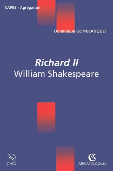 Richard II - Dominique Goy-Blanquet