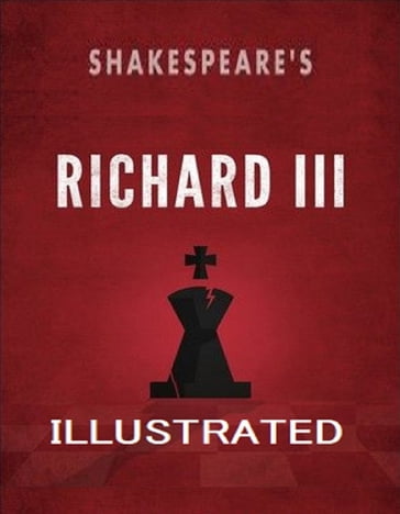 Richard III Illustrated - William Shakespeare