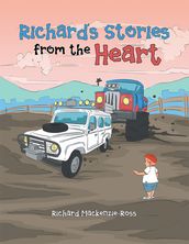 Richard S Stories from the Heart