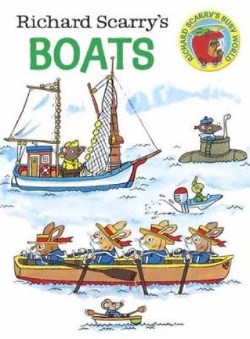 Richard Scarry's Boats - Richard Scarry
