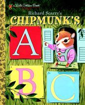 Richard Scarry s Chipmunk s ABC