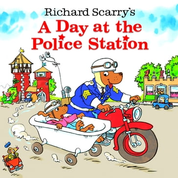 Richard Scarry's A Day at the Police Station - Richard Scarry