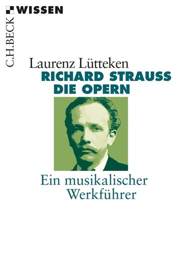 Richard Strauss - Laurenz Lutteken