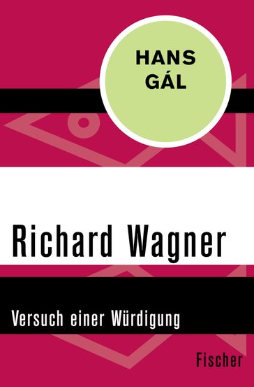 Richard Wagner - Hans Gal