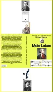 Richard Wagner: Mein Leben Teil zwei - 1 Band 231 in der gelben Buchreihe bei Jürgen Ruszkowski