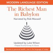 Richest Man in Babylon: Modern Language Edition