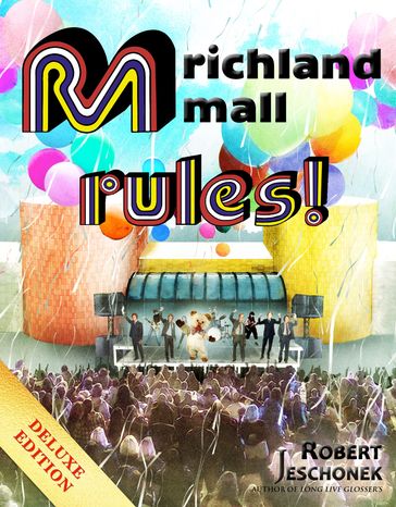 Richland Mall Rules - Robert Jeschonek