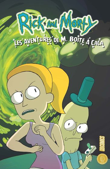 Rick & Morty : Les aventures de M. Boîte à Caca - Sarah Graley