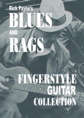 Rick Payne s Blues And Rags Collection