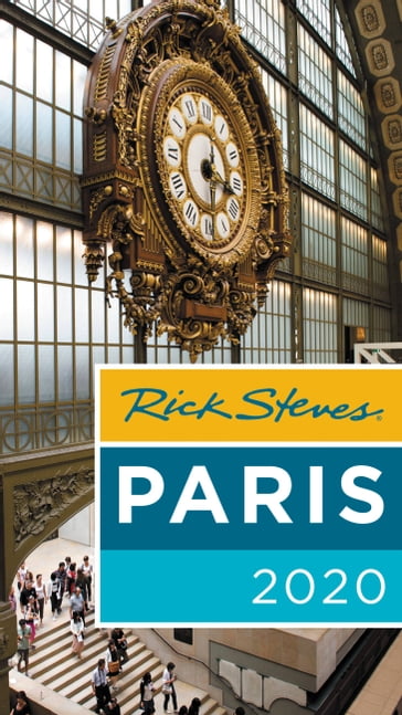 Rick Steves Paris 2020 - Gene Openshaw - Rick Steves - Steve Smith