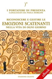 Riconoscere e gestire le emozioni scatenanti