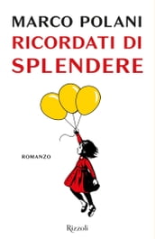 Ricordati di splendere