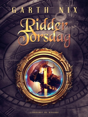 Ridder Torsdag - Garth Nix