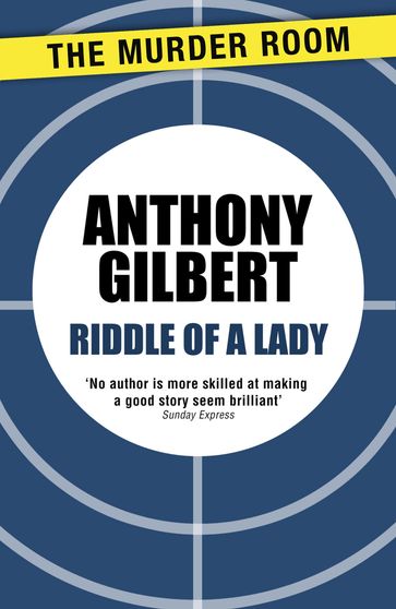 Riddle of a Lady - Anthony Gilbert