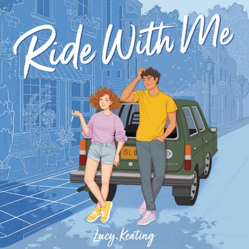 Ride With Me - Lucy Keating