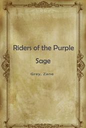 Riders Of The Purple Sage