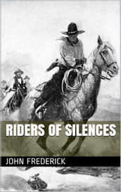 Riders of Silences