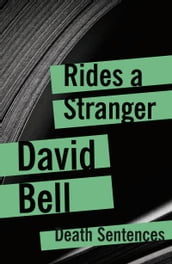 Rides A Stranger