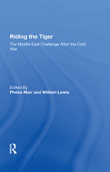 Riding The Tiger - Phebe Marr - William Lewis