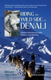 Riding the Side of Denali