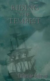 Riding the Tempest