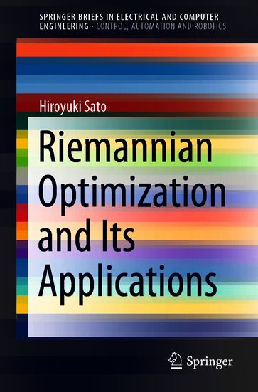 Riemannian Optimization and Its Applications - Sato Hiroyuki