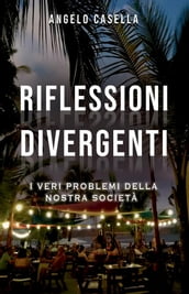 Riflessioni divergenti