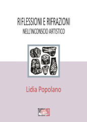 Riflessioni e rifrazioni nell inconscio artistico