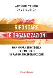 Rifondare le organizzazioni