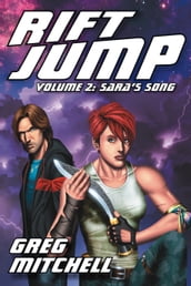 Rift Jump, Volume Two: Sara