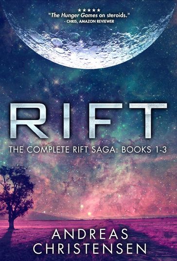 Rift: The Complete Rift Saga: Books 1-3 - Andreas Christensen