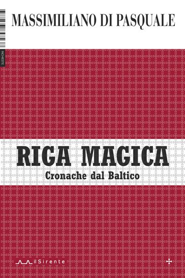 Riga magica - Massimiliano Di Pasquale