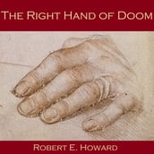 Right Hand of Doom, The