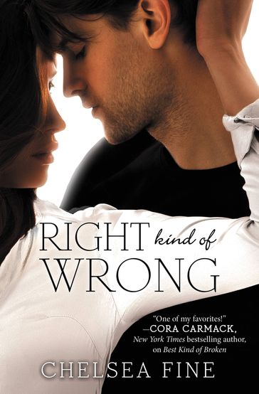 Right Kind of Wrong - Chelsea Fine