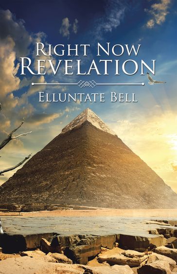 Right Now Revelation - Elluntate Bell