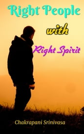 Right People With Right Spirit