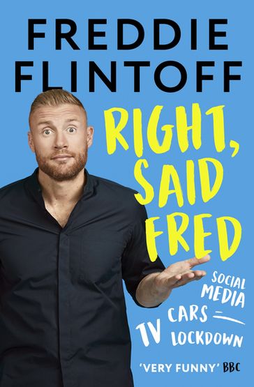 Right, Said Fred - Andrew Flintoff