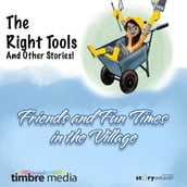 Right Tools, And Other Stories!, The