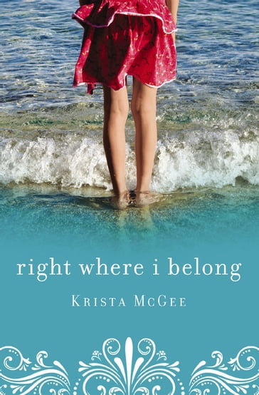 Right Where I Belong - Krista McGee