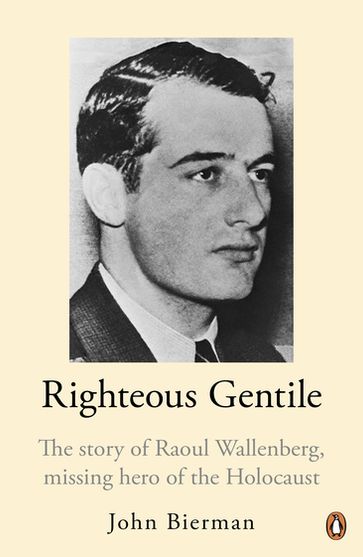 Righteous Gentile - John Bierman