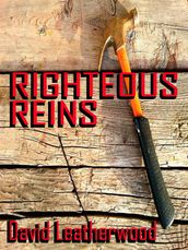 Righteous Reins