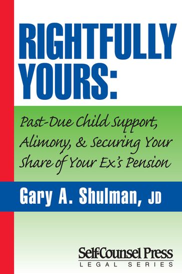 Rightfully Yours - Gary A. Shulman
