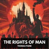 Rights of Man, The (Unabridged)