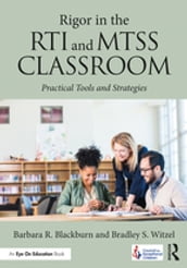 Rigor in the RTI and MTSS Classroom