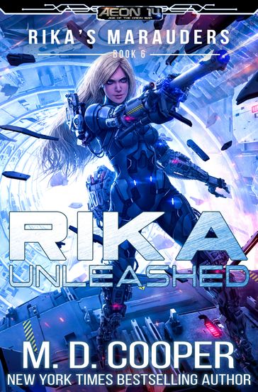 Rika Unleashed - M. D. Cooper