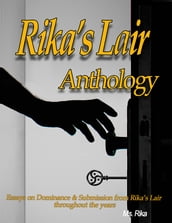 Rika s Lair Anthology