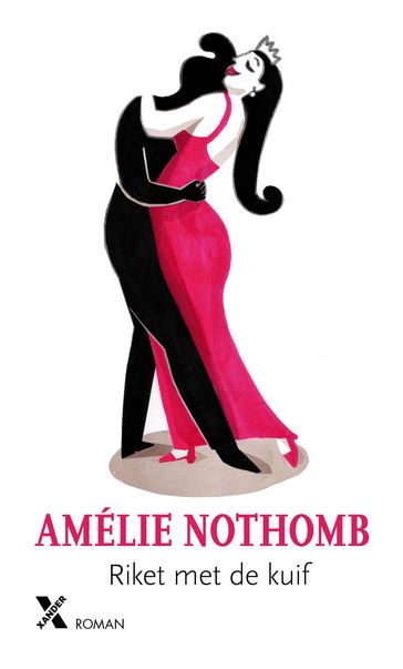 Riket met de kuif - Amélie Nothomb