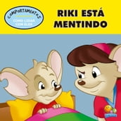 Riki esta mentindo