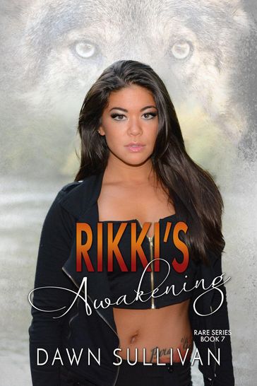 Rikki's Awakening - Dawn Sullivan