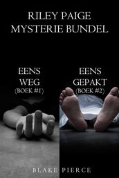 Riley Paige Mysterie Bundel: Eens Weg (#1) en Eens Gepakt (#2)